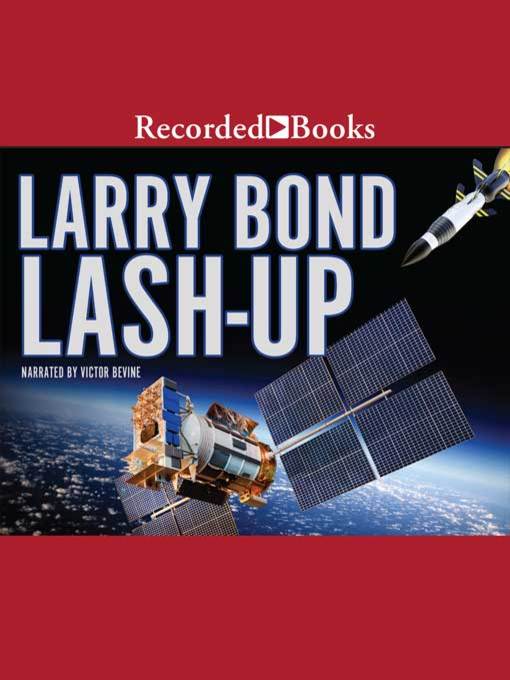 Title details for Lash-Up by Larry Bond - Wait list